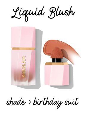 NEW! Liquid Blush “Birthday Suit” – Dewy Blush – SHEGLAM